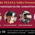Zoroastrians In The Armed Forces: The FEZANA Talks #21