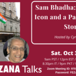 Sam Bhadha: A Hotelier Icon and  A Parsi Success Story: The FEZANA Talks #11