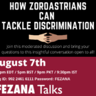 How Zoroastrians Can Tackle Discrimination: The FEZANA Talks #6