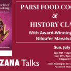Parsi Food Cooking and History Class: The FEZANA Talks #5